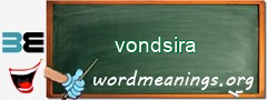 WordMeaning blackboard for vondsira